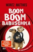 Cover-Bild zum Titel 'Boom Boom Babuschka' von 'Moritz Matthies'