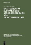 Das Tschechoslowakische Strafgesetzbuch vom 29. November 1961 - 