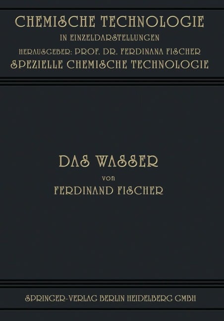 Das Wasser - Ferdinand Fischer