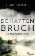Cover-Bild zum Titel 'Schattenbruch' von 'Tom Finnek'