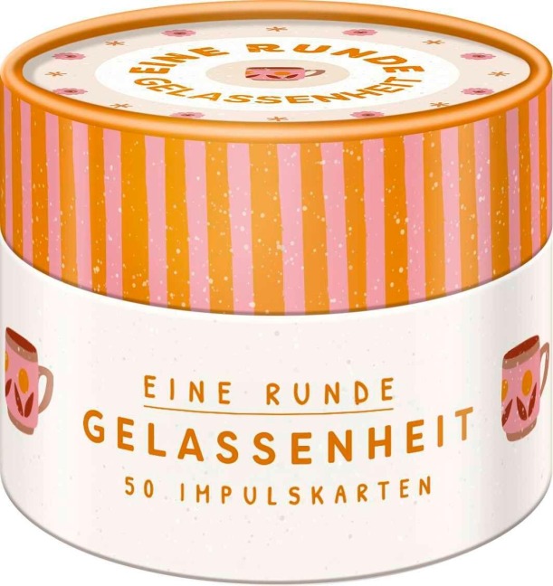 Impulskarten: Eine Runde Gelassenheit - Kristin Funk