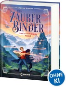 Cover-Bild zum Titel 'Die Zauberbinder (Band 1) - Das verschollene Relikt' von 'Andrew Auseon'