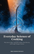 Cover-Bild zum Titel 'Everyday Science of Cooking' von 'Imad Muratspahic'