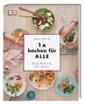 Cover-Bild zum Titel '1x kochen für ALLE' von 'Julia Radtke'