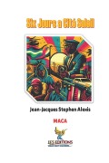 Cover-Bild zum Titel 'Six Jours à Cité-Soleil' von 'Jean-Jacques Stephen Alexis'