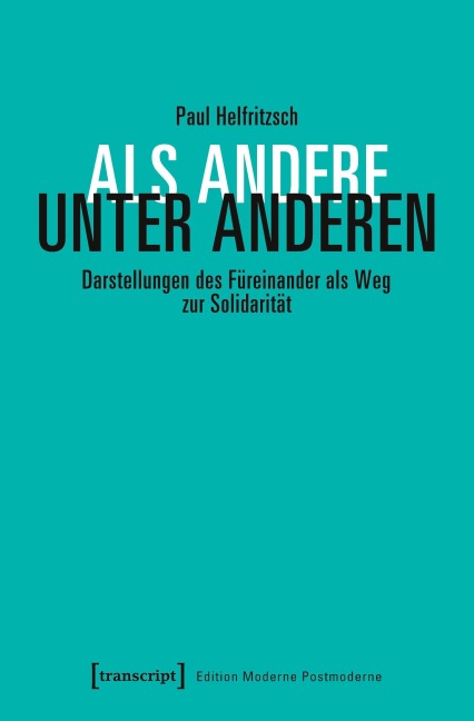 Als Andere unter Anderen - Paul Helfritzsch