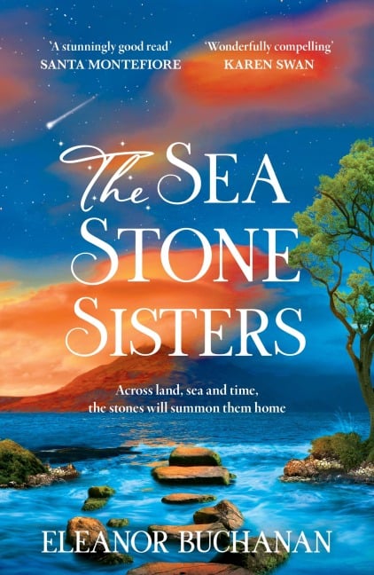 The Sea Stone Sisters - Eleanor Buchanan
