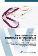 Cover-Bild zum Titel 'Eine systematische Darstellung der Dopingfälle in Österreich' von 'Katharina Jusufi'