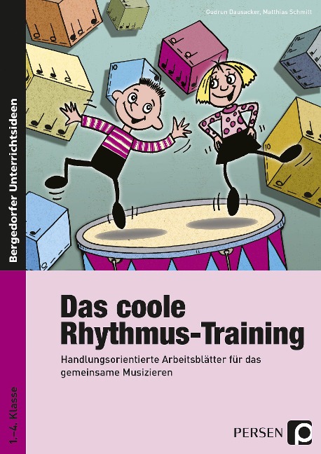 Das coole Rhythmus-Training - Gudrun Dausacker, Matthias Schmitt