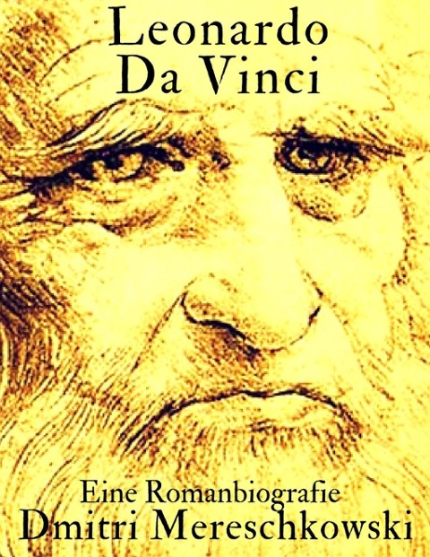 Leonardo da Vinci - Dmitri Mereschkowski