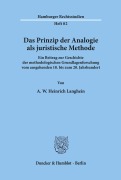 Cover-Bild zum Titel 'Das Prinzip der Analogie als juristische Methode.' von 'A. W. Heinrich Langhein'