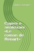 Capire e analizzare Le roman de Renart - Gloria Lauzanne