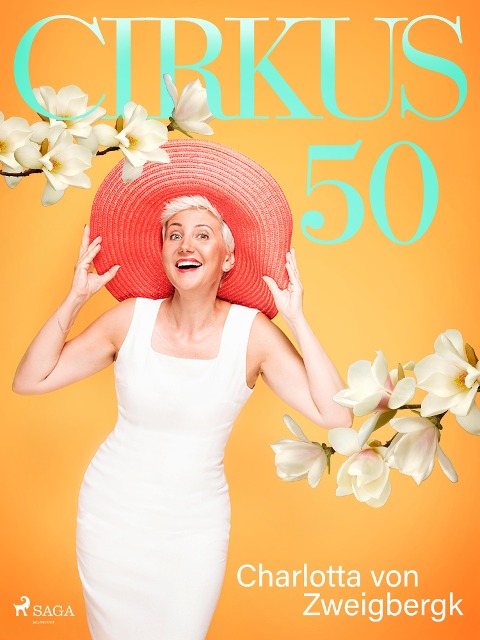 Cirkus 50 - Charlotta von Zweigbergk