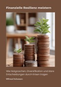 Cover-Bild zum Titel 'Finanzielle Resilienz meistern' von 'Wiltraud Schumann'