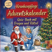 Cover-Bild zum Titel 'Krankenpflege-Adventskalender: Quiz-Buch mit Fragen und Rätsel' von 'Schlauvento Interactive'