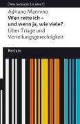 Wen rette ich - und wenn ja, wie viele? Über Triage und Verteilungsgerechtigkeit - Adriano Mannino