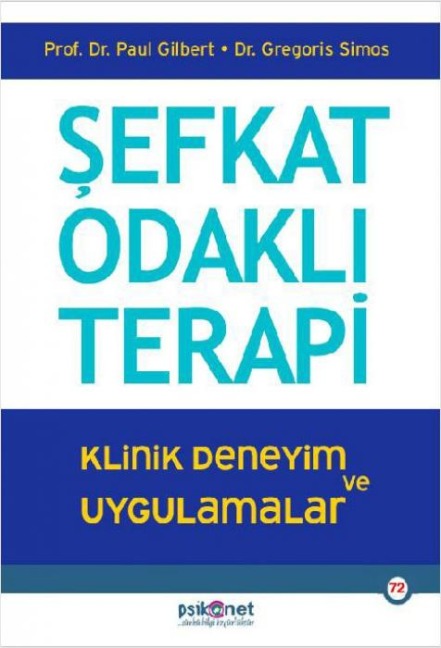 Sevkat Odakli Terapi - Poul Gilbert