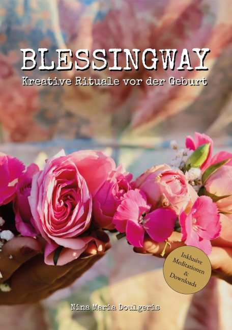 Blessingway - Nina Maria Doulgeris