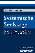 Cover-Bild zum Titel 'Systemische Seelsorge' von 'Christoph Morgenthaler'