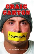 Cover-Bild zum Titel 'Loudmouth' von 'Craig Carton'