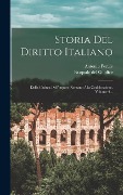 Cover-Bild zum Titel 'Storia Del Diritto Italiano: Dalla Caduta Dell'impero Romano Alla Codificazione, Volume 4...' von 'Antonio Pertile'