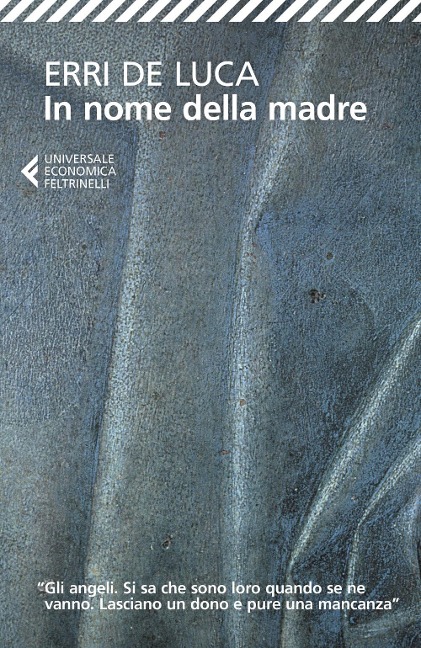 In nome della madre - Erri de Luca