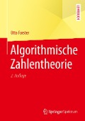 Algorithmische Zahlentheorie - Otto Forster