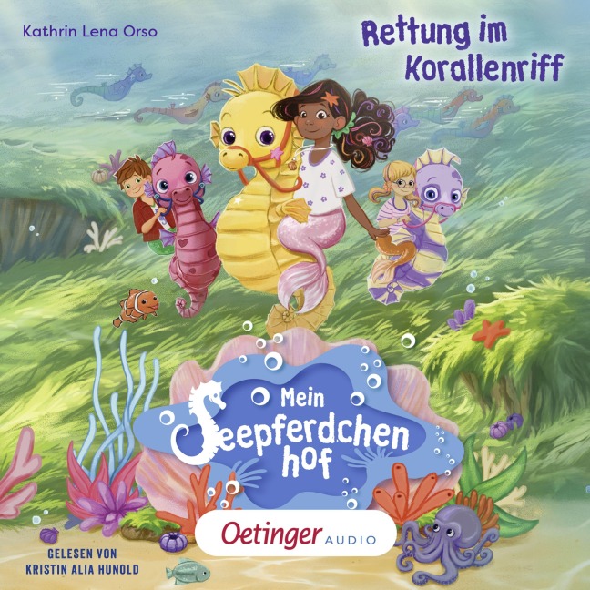 Mein Seepferdchenhof 2. Rettung im Korallenriff - Kathrin Lena Orso