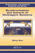 Cover-Bild zum Titel 'Synchronization and Control of Multiagent Systems' von 'Dong Sun'