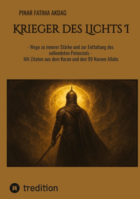 Krieger des Lichts I - Pinar Fatima Akdag