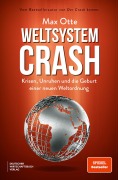 Cover-Bild zum Titel 'Weltsystemcrash' von 'Max Otte'