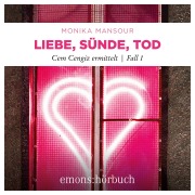 Cover-Bild zum Titel 'Liebe, Sünde, Tod' von 'Monika Mansour'