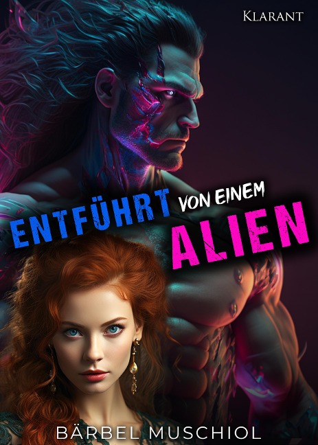 Entführt von einem Alien - Bärbel Muschiol