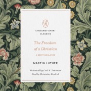 Cover-Bild zum Titel 'The Freedom of a Christian' von 'Martin Luther'