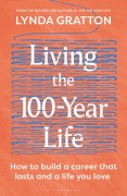 Cover-Bild zum Titel 'Living the 100-Year Life' von 'Lynda Gratton'