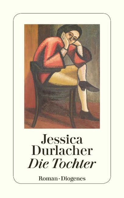Die Tochter - Jessica Durlacher