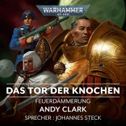 Cover-Bild zum Titel 'Warhammer 40.000: Feuerdämmerung 02' von 'Andy Clark'