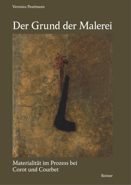 Der Grund der Malerei - Veronica Peselmann