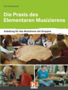 Cover-Bild zum Titel 'Die Praxis des Elementaren Musizierens' von 'Ruth Schneidewind'