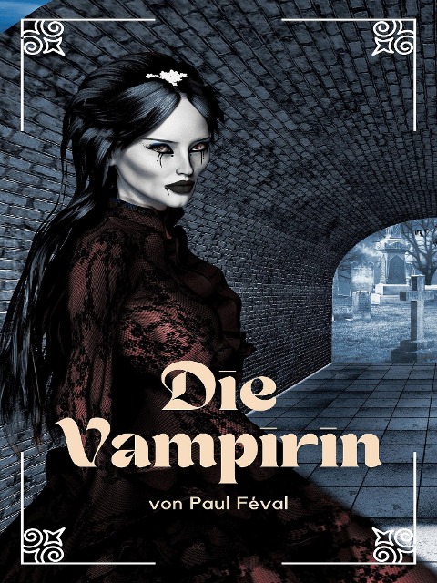 Die Vampirin - Paul Féval