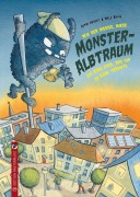 Cover-Bild zum Titel 'Wie der riesige, miese Monsteralbtraum ein Kind fand, das ihn zu Ende träumte.' von 'Gundi Herget'