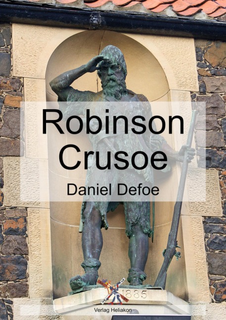 Robinson Crusoe - Daniel Defoe