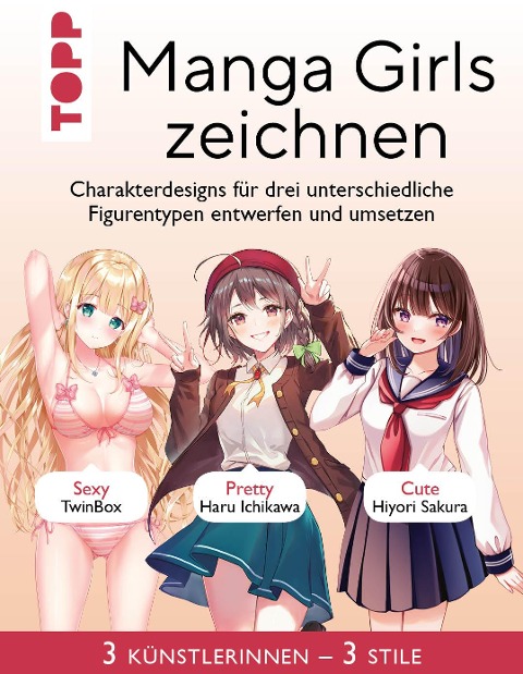 Manga Girls zeichnen - TwinBox, Haru Ichikawa, Hiyori Sakura