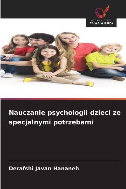 Nauczanie psychologii dzieci ze specjalnymi potrzebami - Derafshi Javan Hananeh