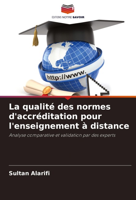 La qualité des normes d'accréditation pour l'enseignement à distance - Sultan Alarifi