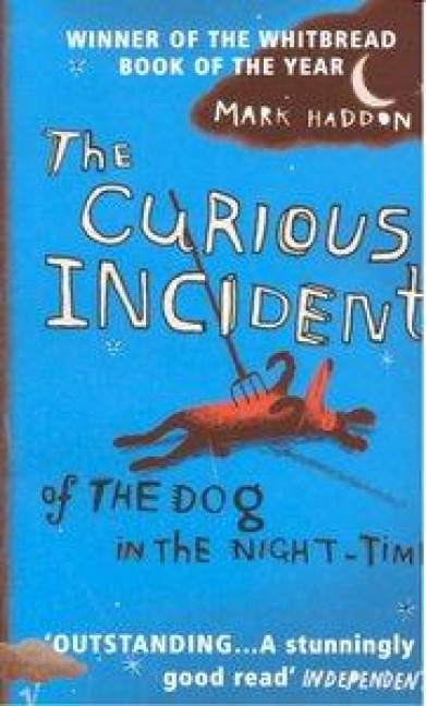 The Curious Incident of the Dog in the Night-Time - Mark Haddon