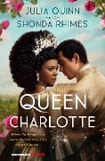 Cover-Bild zum Titel 'Queen Charlotte' von 'Julia Quinn, Shonda Rhimes'