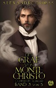Der Graf von Monte Christo. Band 3 - Alexandre Dumas