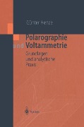 Polarographie und Voltammetrie - Günter Henze