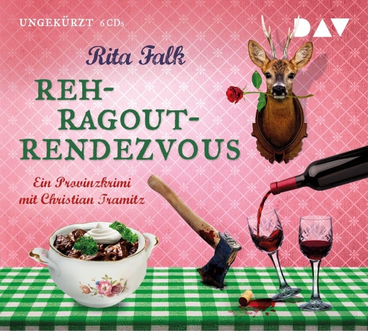Rehragout-Rendezvous. Der 11. Fall für den Eberhofer. Ein Provinzkrimi - Rita Falk